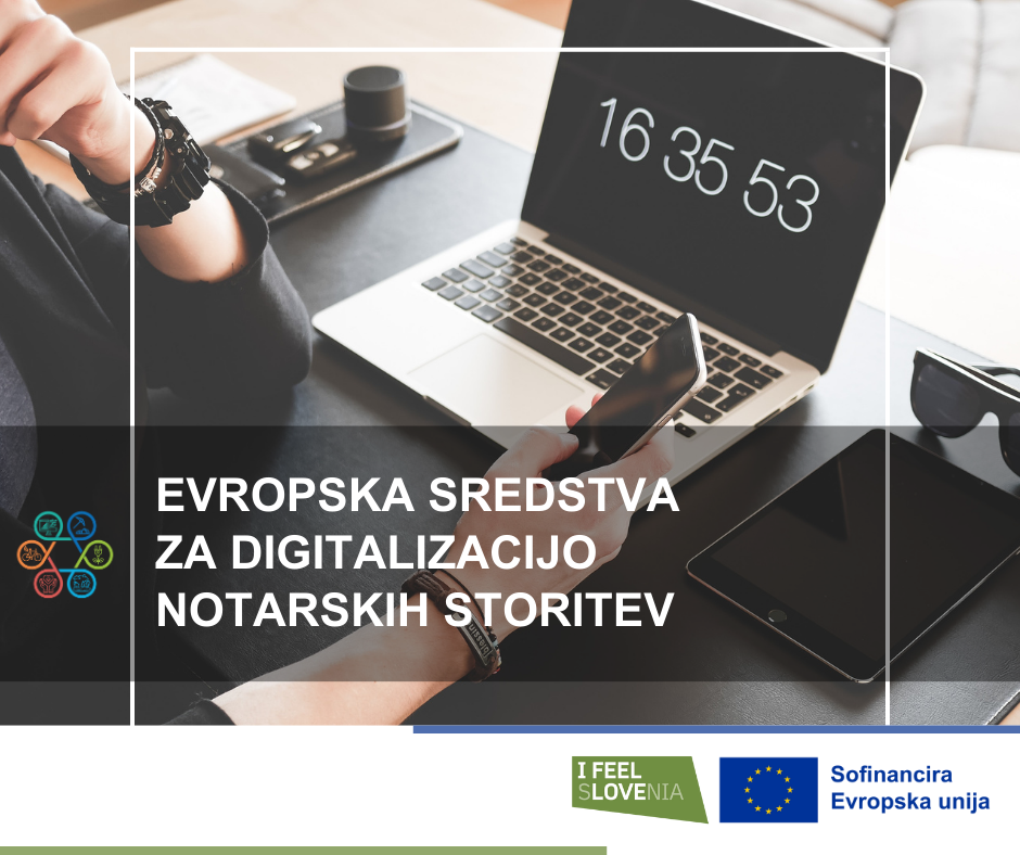 Evropska sredstva za digitalizacijo notarskih storitev
